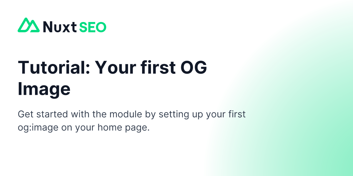 Tutorial: Getting Familiar With Nuxt OG Image · Nuxt SEO